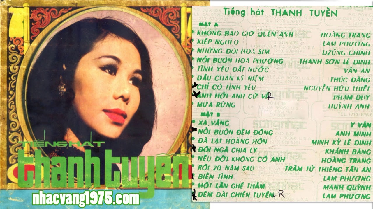 Nhạc vàng trước 1975: tiếng hát miền Nam giữa chiến tranh và đời thường 7 Băng nhạc tiếng hát Thanh Tuyền