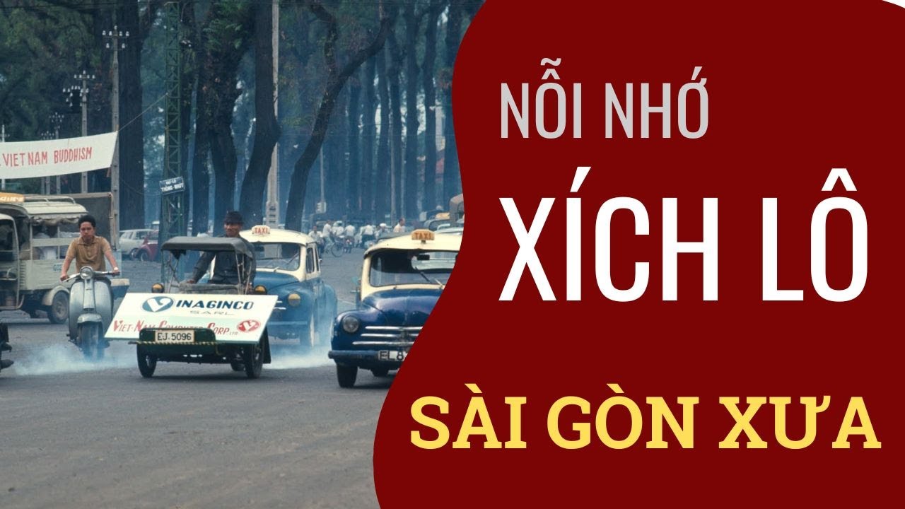 Từ tiếng rao tinh mơ đến chuyến xe cuối: một ngày mưu sinh ở Sài Gòn xưa 23 Xích lô trên đường phố Sài Gòn xưa